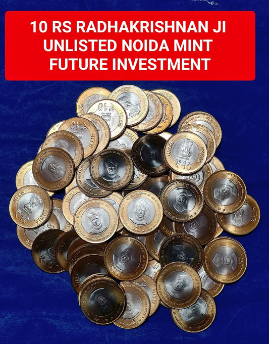 10 RS RADHAKRISHNAN JI
UNLISTED NOIDA MINT 100 coin
ALL NEW COINS FROM PACKET - Collection Bazzar