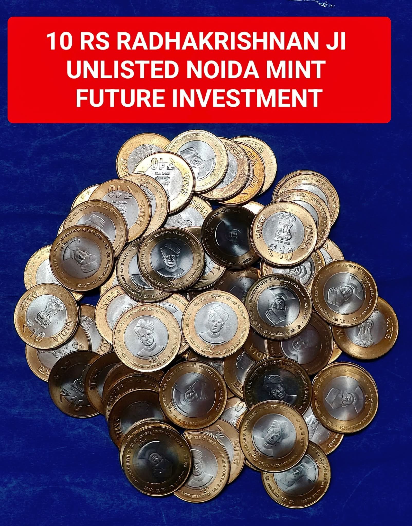 10 RS RADHAKRISHNAN JI
UNLISTED NOIDA MINT 100 coin 
ALL NEW COINS FROM PACKET - Collection Bazzar